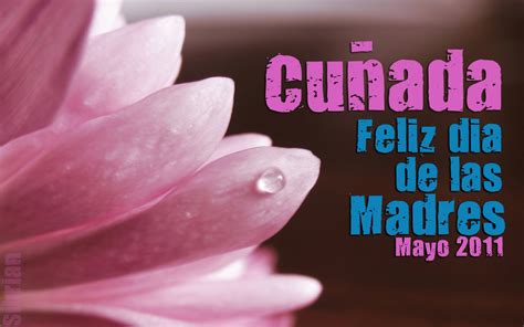 Feliz Día de las Madres para Mi Cuñada: Frases y Mensajes。